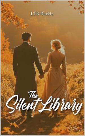 The Silent Library: Where His Trauma Found Its Voice, And Her Logic Found Its Heart. (The True North #1)