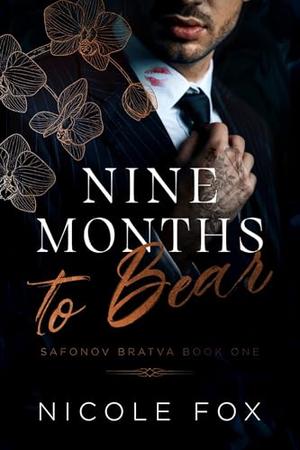 Nine Months to Bear by Nicole Fox