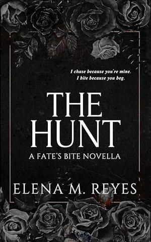 The Hunt (Fate's Bite #6.5)