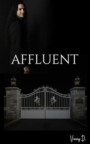 Affluent: Oakmont Nights (Vincent After Dark #15)