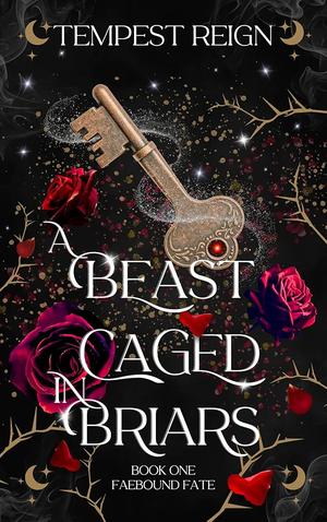 A Beast Caged in Briars by Tempest Reign