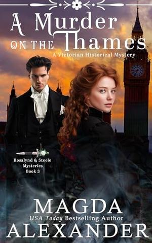 A Murder on the Thames by Magda Alexander