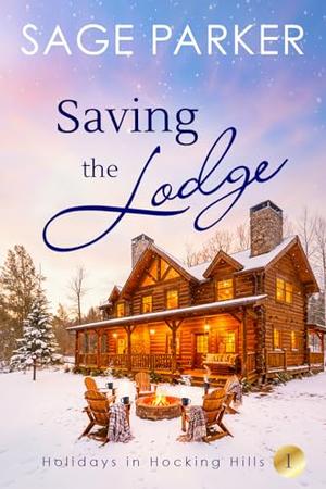 Saving the Lodge by Sage Parker