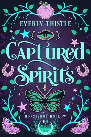 Captured Spirits by Everly Thistle