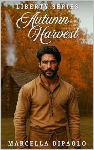 Autumn Harvest (Liberty #2)
