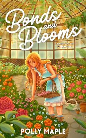 Bonds and Blooms: A Sweet Omegaverse Romance (Scent Valley University #1)
