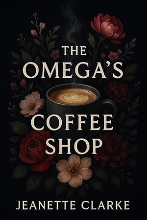 The Omega's Coffee Shop (The Omega's #4)