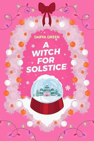 A Witch for Solstice (Lez The Halls #1)