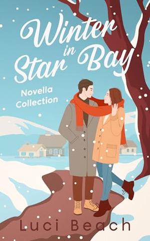 Winter in Star Bay: Novella Collection by Luci Beach