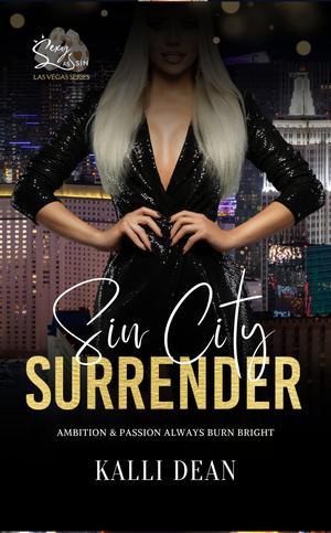 Sin City Surrender by Kalli Dean