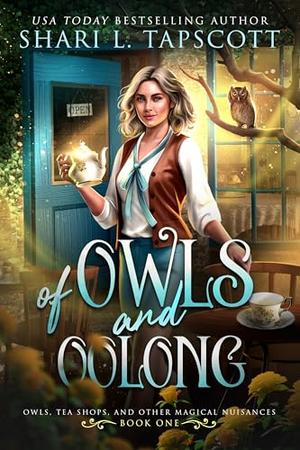 Of Owls and Oolong by Shari L. Tapscott