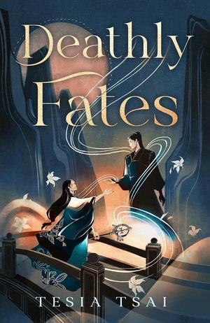 Deathly Fates by Tesia Tsai