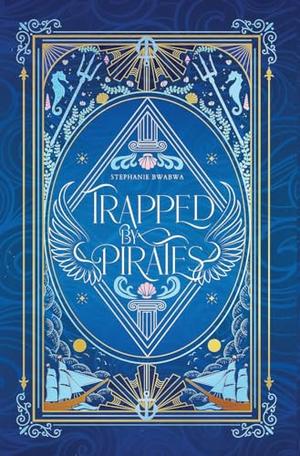 Trapped By Pirates by Stephanie BwaBwa