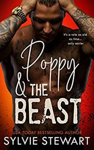 Poppy & the Beast by Sylvie Stewart