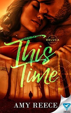 This Time (The DeLuca Family #4)