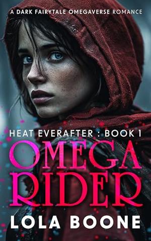 Omega Rider by Lola Boone