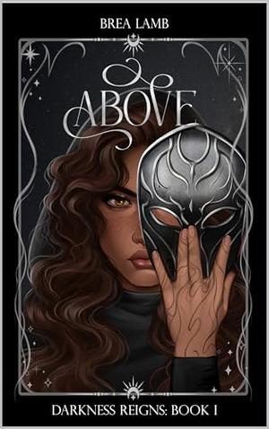 Above by Brea Lamb