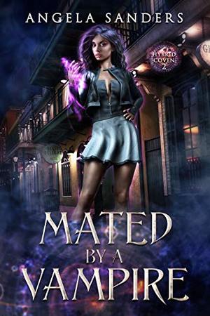 Mated by a Vampire (The Hybrid Coven #2)