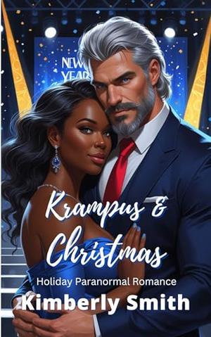 Krampus and Christmas: A Paranormal Holiday Romance by Kimberly Smith