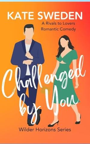 Challenged By You (Wilder Horizons #2)