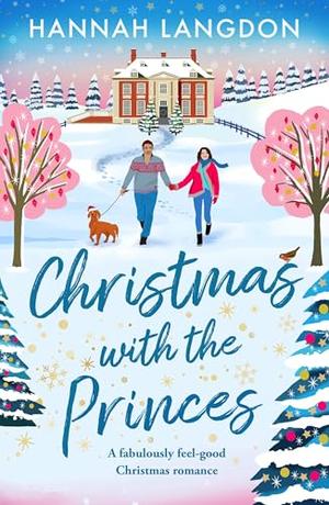 Christmas with the Princes by Hannah Langdon