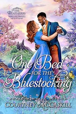 One Bed for the Bluestocking by Courtney McCaskill