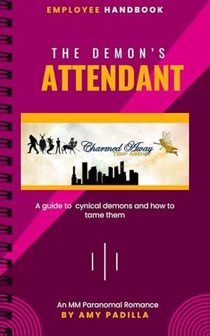 The Demon's Attendant (Charmed Away Temp Agency #6)