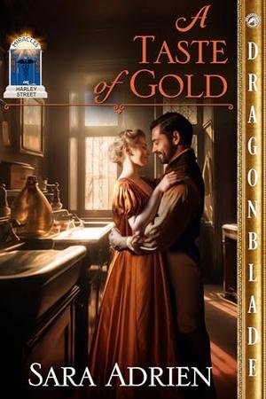 A Taste of Gold (Miracles on Harley Street #5)
