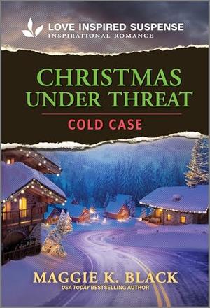 Christmas Under Threat (Unsolved Case Files #4)