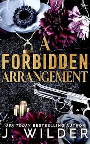 A Forbidden Arrangement by Jessa Wilder