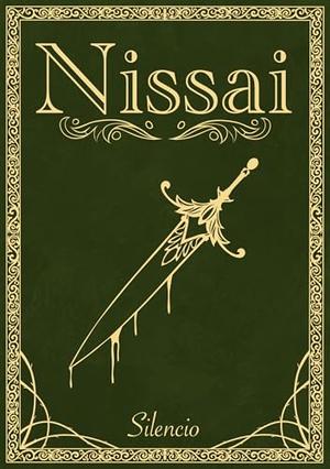 Nissai III: An MM Prince x Barbarian Fantasy Slow Burn Royal Romance by Silencio