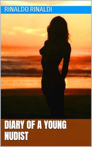diary of a young nudist by Rinaldo Rinaldi
