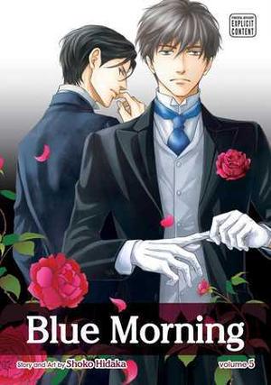Blue Morning, Vol. 5 (憂鬱な朝 / Yūutsu na asa #5)