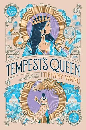 Tempest’s Queen by Tiffany Wang