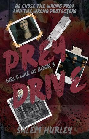 Prey Drive by Salem Hurley