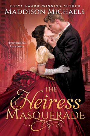 The Heiress Masquerade (Dollar Princess #2)