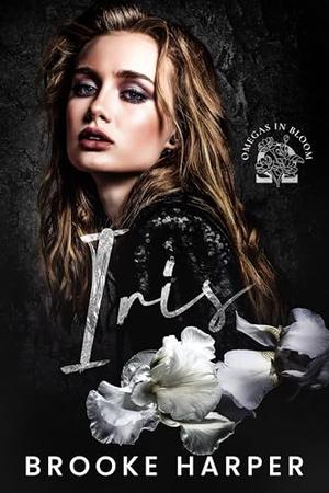Iris (Omegas in Bloom #2)