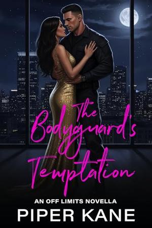 The Bodyguard's Temptation by Piper Kane