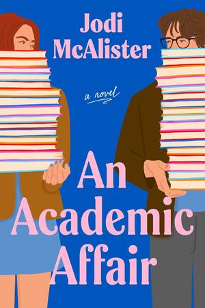 An Academic Affair by Jodi McAlister