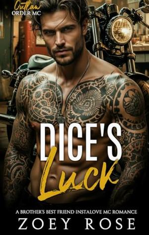 Dice's Luck (Outlaw Order MC #8)