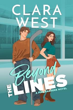 Beyond the Lines by Clara West