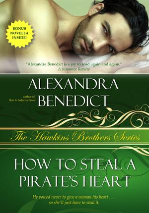 How to Steal a Pirate's Heart by Alexandra Benedict