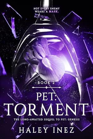 Pet: Torment by Haley Inez