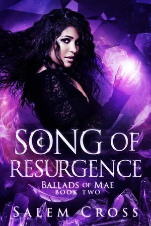 Song of Resurgence by Salem Cross