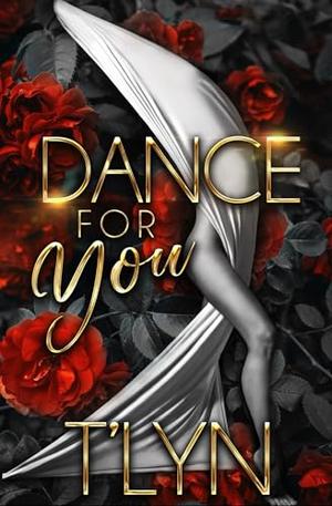 Dance For You (For You #1)