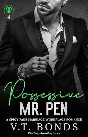 Possessive Mr. Pen by V.T. Bonds