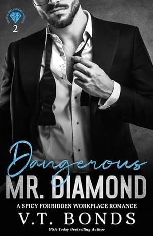 Dangerous Mr. Diamond by V.T. Bonds
