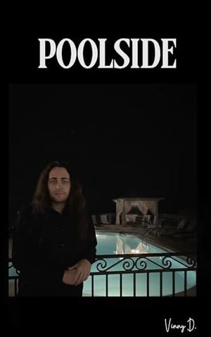 Poolside (Vincent After Dark #16)