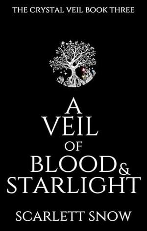 A Crown of Crimson Starlight: An Enemies-to-Lovers Fantasy Romance by Scarlett Snow