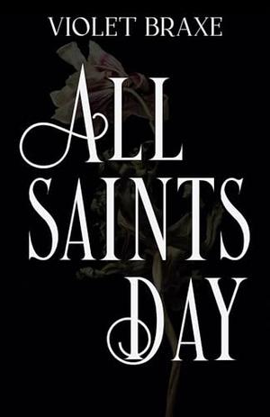 All Saints Day (Lucifer and the Saints #2)